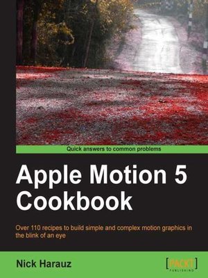 cover image of Apple Motion 5 Cookbook